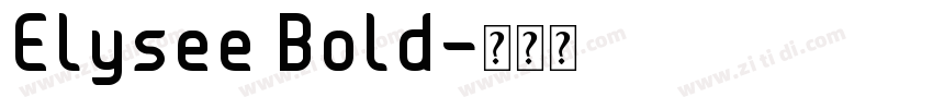 Elysee Bold字体转换